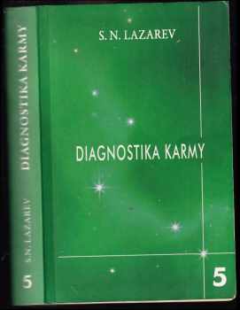 Sergej Nikolajevič Lazarev: Diagnostika karmy