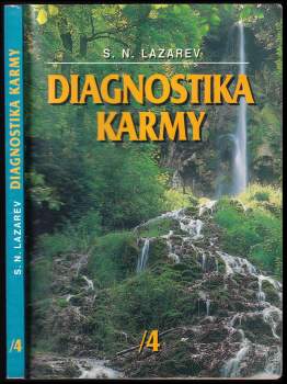 Diagnostika karmy : Dotek s budoucností - Kniha čtvrtá