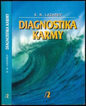 Sergej Nikolajevič Lazarev: Diagnostika karmy 2