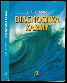 Sergej Nikolajevič Lazarev: Diagnostika karmy 2