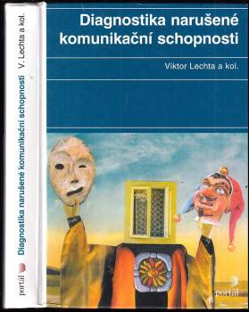 Diagnostika narušené komunikační schopnosti