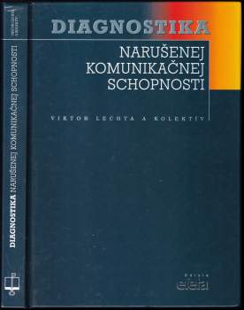 Zdeněk Matějček: Diagnostika narušenej komunikačnej schopnosti