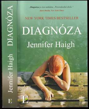 Jennifer Haigh: Diagnóza