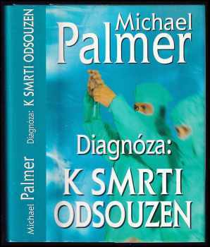 Michael Palmer: Diagnóza: k smrti odsouzen