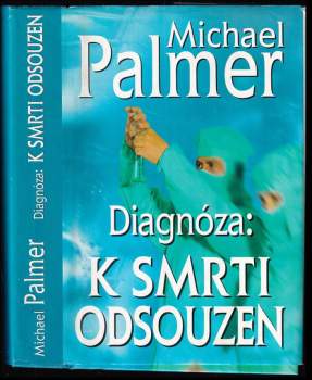 Michael Palmer: Diagnóza: k smrti odsouzen
