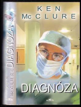 Ken McClure: Diagnóza