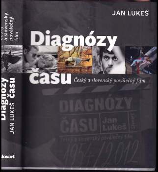 Jan Lukeš: Diagnózy času