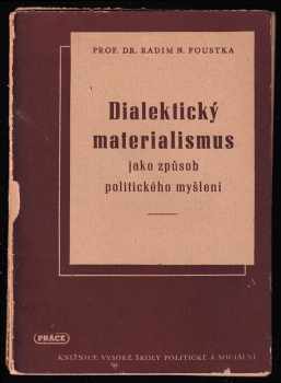 Dialektický materialismus jako způsob politického myšlení