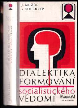 Dialektika formování socialistického vědomí