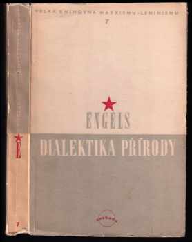 Dialektika přírody - Friedrich Engels (1950, Svoboda) - ID: 213069
