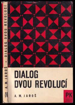Dialog dvou revolucí