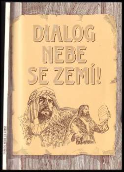Dialog nebe se zemí!