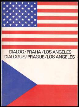 Dialog Praha - Los Angeles