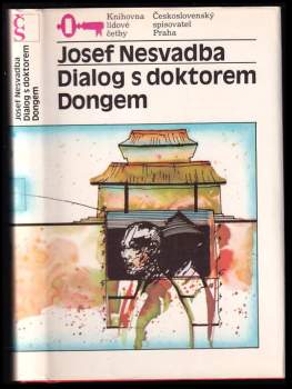 Dialog s doktorem Dongem : neskutečný cestopis