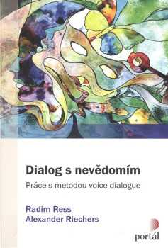 Radim Ress: Dialog s nevědomím