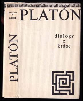 Platón: Dialogy o kráse