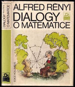 Alfréd Rényi: Dialogy o matematice