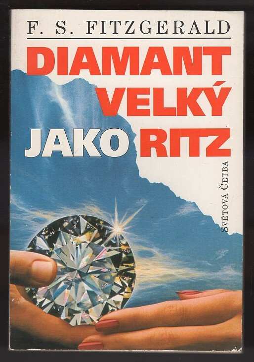Diamant velký jako Ritz