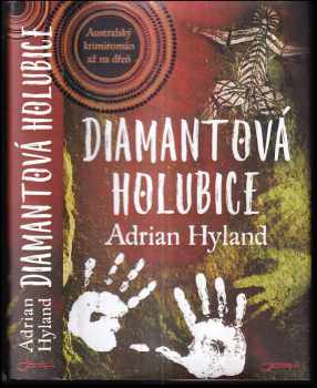 Diamantová holubice - Adrian Hyland (2017, Jota) - ID: 417343
