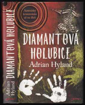 Adrian Hyland: Diamantová holubice
