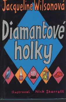 Jacqueline Wilson: Diamantové holky