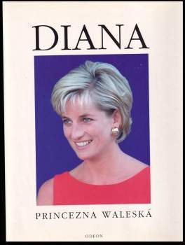 Diana : princezna waleská 1961-1997