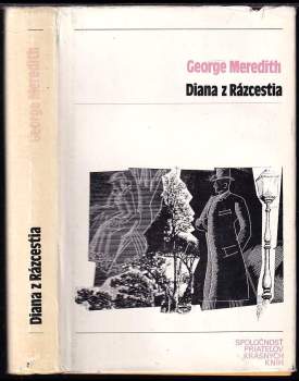 George Meredith: Diana z Rázcestia