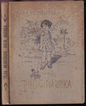 Tylda Meinecková: Diblík Márinka