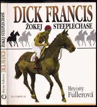 Dick Francis : žokej steeplechase