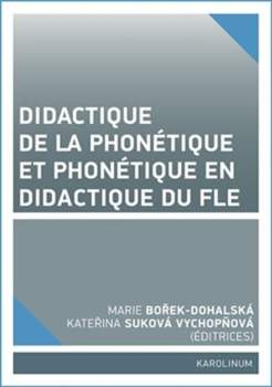 Didactique de la phonétique et phonétique en didactique du fle
