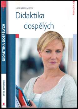 Lucie Zormanová: Didaktika dospělých