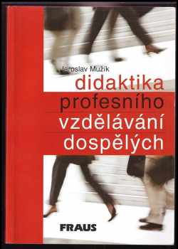 Didaktika profesního vzdělávání dospělých