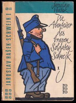 Jaroslav Hašek: Die Abenteuer des braven Soldaten Schwejk