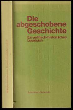 Die abgeschobene Geschichte