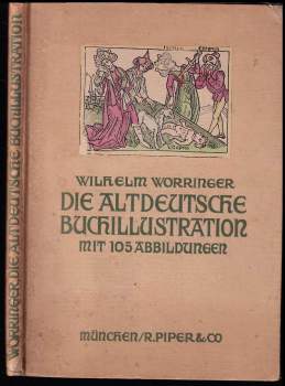 Die altdeutsche Buchillustration.