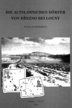 Die altslawischen Dörfer von Březno bei Louny