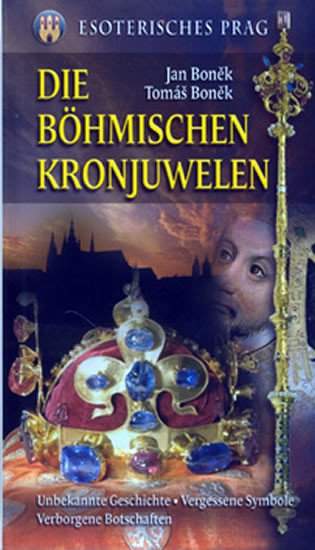 Die böhmischen Kronjuwelen