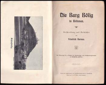 Bedřich Bernau: Die Burg Bösig in Böhmen
