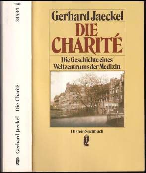 Gerhard Jaeckel: Die Charité