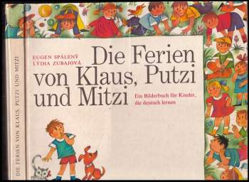 Die Ferien von Klaus, Putzi und Mitzi