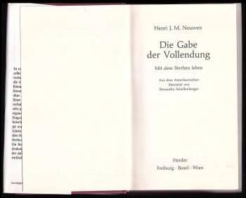 Henri J. M Nouwen: Die Gabe der Vollendung