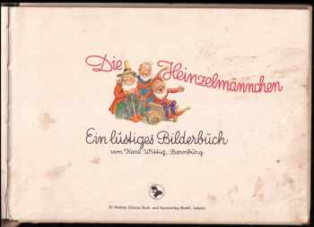 Karl Wittig: Die Heinzelmännchen