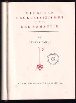 Gustav Pauli: Die Kunst des Klassizismus und der Romantik