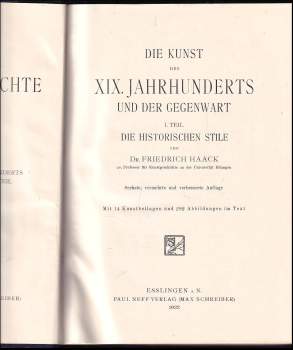 Friedrich Haack: Die Kunst des XIX. Jahrhunderts und der Gegenwart