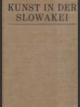 Die Kunst in der Slowakei