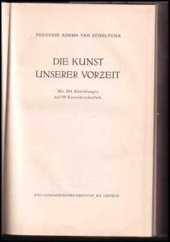 Frederik Adama van Scheltema: Die Kunst unserer Vorzei