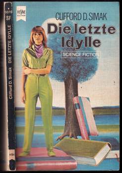 Die letzte Idylle