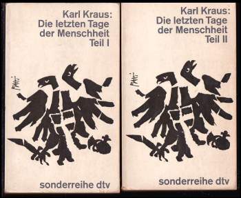 Die letzten Tage der Menschheit Teil 1+2