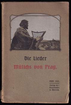 Die Lieder Mülichs von Prag (um 1300)