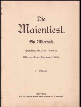 Paul Rainer: Die Maienliesl